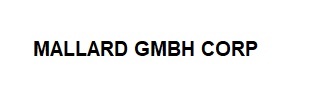 Mallard Gmbh Corp.